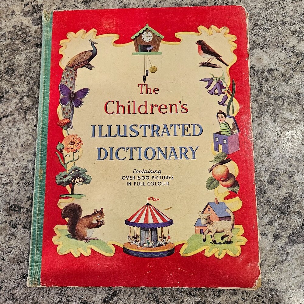 The Children's Illustrated Dictionary; Juvenile Productions Ltd.; A.A. Nash